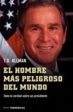 Portada de El hombre m&aacute;s peligroso del mundo (Ebook)