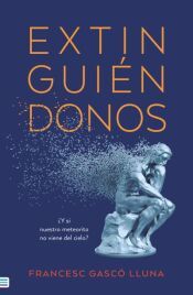 Portada de Extingui&eacute;ndonos