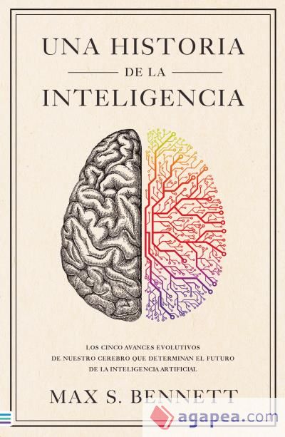 UNA HISTORIA DE LA INTELIGENCIA