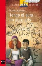 Portada de Tengo el aura un poco gris (Ebook)