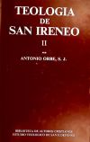 Teología de San Ireneo. II: Comentario al libro V del Adversus haereses