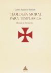 Teolog&iacute;a moral para templarios
