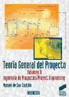 TeorÃ­a general del proyecto. Vol. II: IngenierÃ­a de proyectos