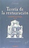 Teoría de la restauración y unidad de metodología