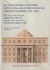 Teor&iacute;a ilustrada y reforma neocl&aacute;sica: las aportaciones del Marqu&eacute;s de Ure&ntilde;a (1741-1806)