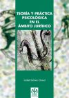 Teoría y práctica psicológica en el ámbito jurídico