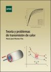 Teoría y problemas de transmisión de calor (Ebook)