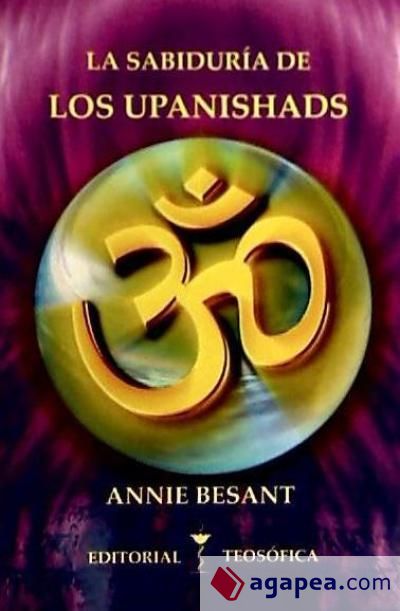 SABIDURÍA DE LOS UPANISHADS, LA