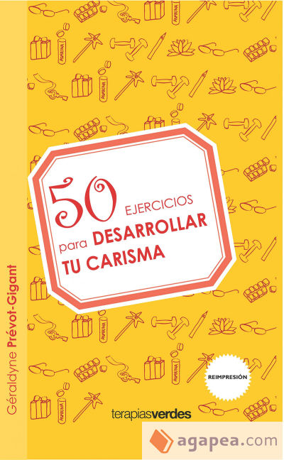 50 ejercicios para desarrollar tu carisma