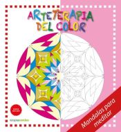 Portada de Arteterapia del color. Mandalas para meditar