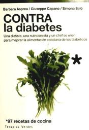 Portada de Contra la diabetes: una dietista, una nutricionista y un chef se unen para mejorar la alimentación cotidiana de los diabéticos