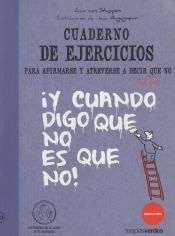 Portada de Cuaderno de ejercicios para afirmarse y atreverse a decir que no