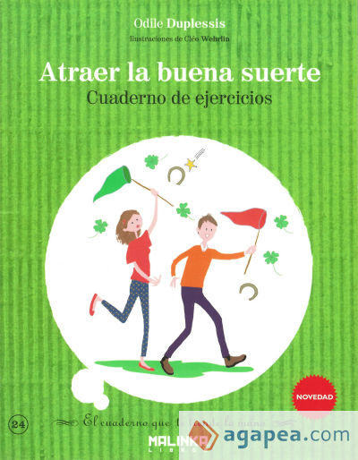 Cuaderno de ejercicios para atraer la buena suerte