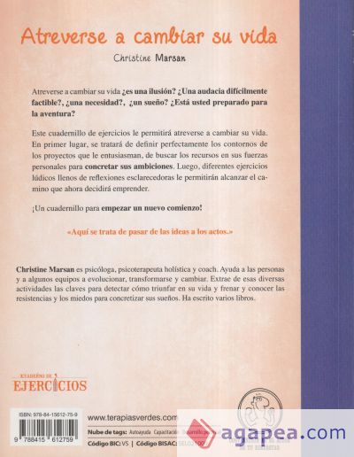 Cuaderno de ejercicios para atreverse a cambiar su vida/ Workbook to Dare to Change Your Life