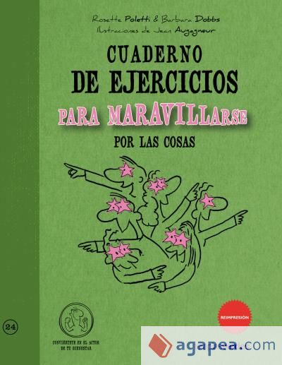 Cuaderno de ejercicios para maravillarse por las cosas