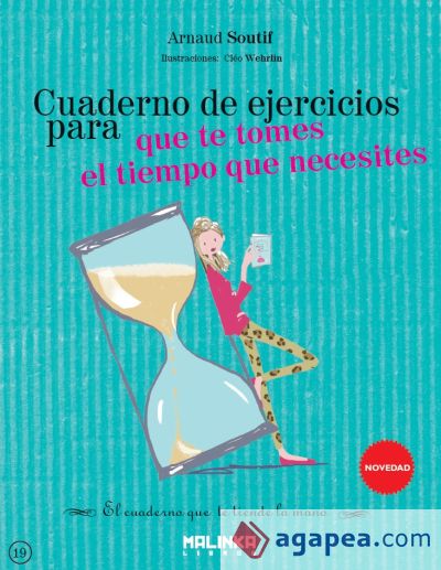 Cuaderno de ejercicios para que te tomes el tiempo que necesites