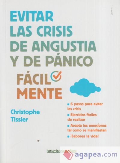 Evitar las crisis de angustia y de pánico fácilmente