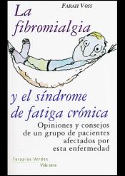 Portada de Fibromialgia y el sindrome de fatiga cronica, la