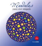 Portada de MANDALAS PARA VIVIR RELAJADO