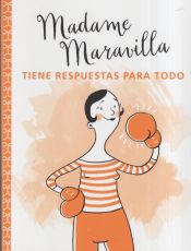 Portada de Madame Maravilla tiene respuestas para todo