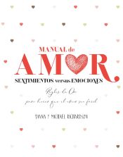 Portada de Manual de amor: Sentimientos versus emociones (Ebook)