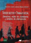 Tercer sector y trabajo social. Derechos, redes de ciudadan&iacute;a y &aacute;mbitos de intervenci&oacute;n