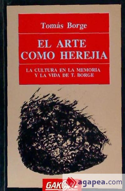 El arte como Herejía