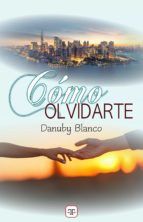 Portada de Cómo olvidarte (Ebook)