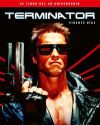 Terminator. El Libro Del 40 Aniversario