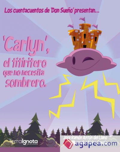 'Carlyn', el tirititero que no necesita sombrero