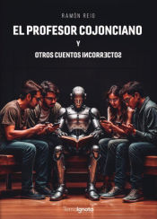 Portada de El profesor Cojonciano y otros cuentos incorrectos