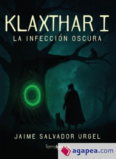 Klaxthar I La infección oscura Klaxthar I La infección oscura