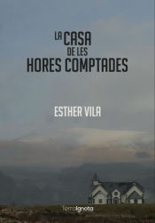 Portada de La casa de les hores comptades