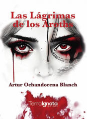 Portada de Las lágrimas de los Aroths