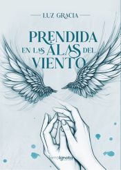 Portada de Prendida en las alas del viento