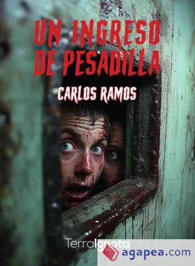 Un ingreso de pesadilla