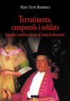 Terratinents, camperols i soldats