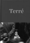 Terré. Serie Única