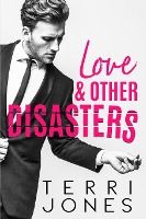 Portada de Love & Other Disasters