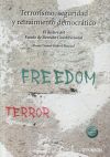 Terrorismo, seguridad y retraimiento democrático: El declive del estado de derecho constitucion