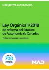 Test comentados para oposiciones de la Reforma del Estatuto de Autonomía de Canarias. Ley Orgánica 1/2018, de 5 de noviembre