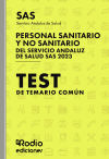 Test del Temario Común del SAS. 2023 Personal Sanitario y no Sanitario del Servicio Andaluz de Salud