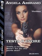 Testa o cuore (Ebook)