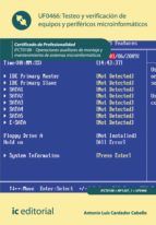 Portada de Testeo y verificación de equipos y periféricos microinformáticos. IFCT0108 (Ebook)
