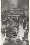 Testimonis de la Catalunya contemporània (1875 - 1986)