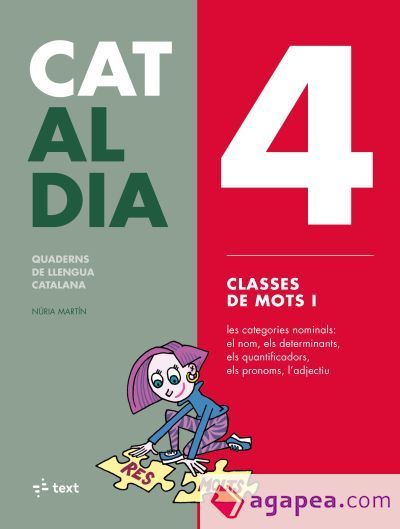Cat al dia 4: Classes de mots I Cat al dia 4: Classes de mots I