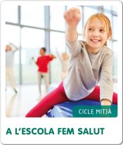 Portada de Fem-ho per projectes (CM). A l'escola fem salut