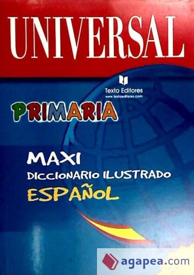 Diccionario Primaria Maxi Ilustrado Español