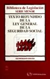 Texto refundido de la Ley General de la Seguridad Social