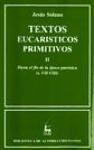 Textos eucarísticos primitivos. II: Hasta el fin de la época patrística (s. VII-VIII)